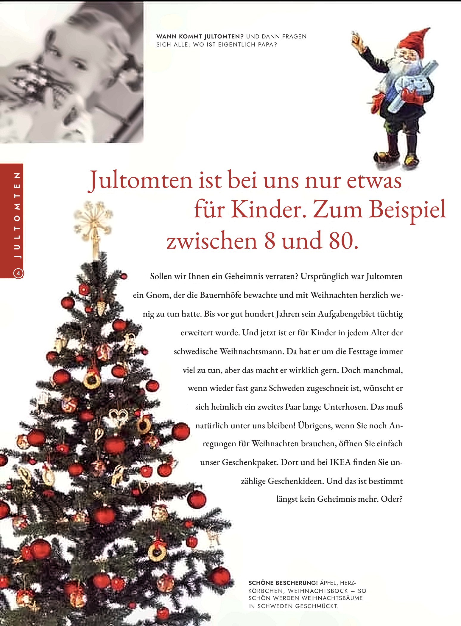 IKEA family Weihnachtsflyer: Jultomten ist bei uns nur etwas für Kinder. Zum Beispiel zwischen 8 und 80.