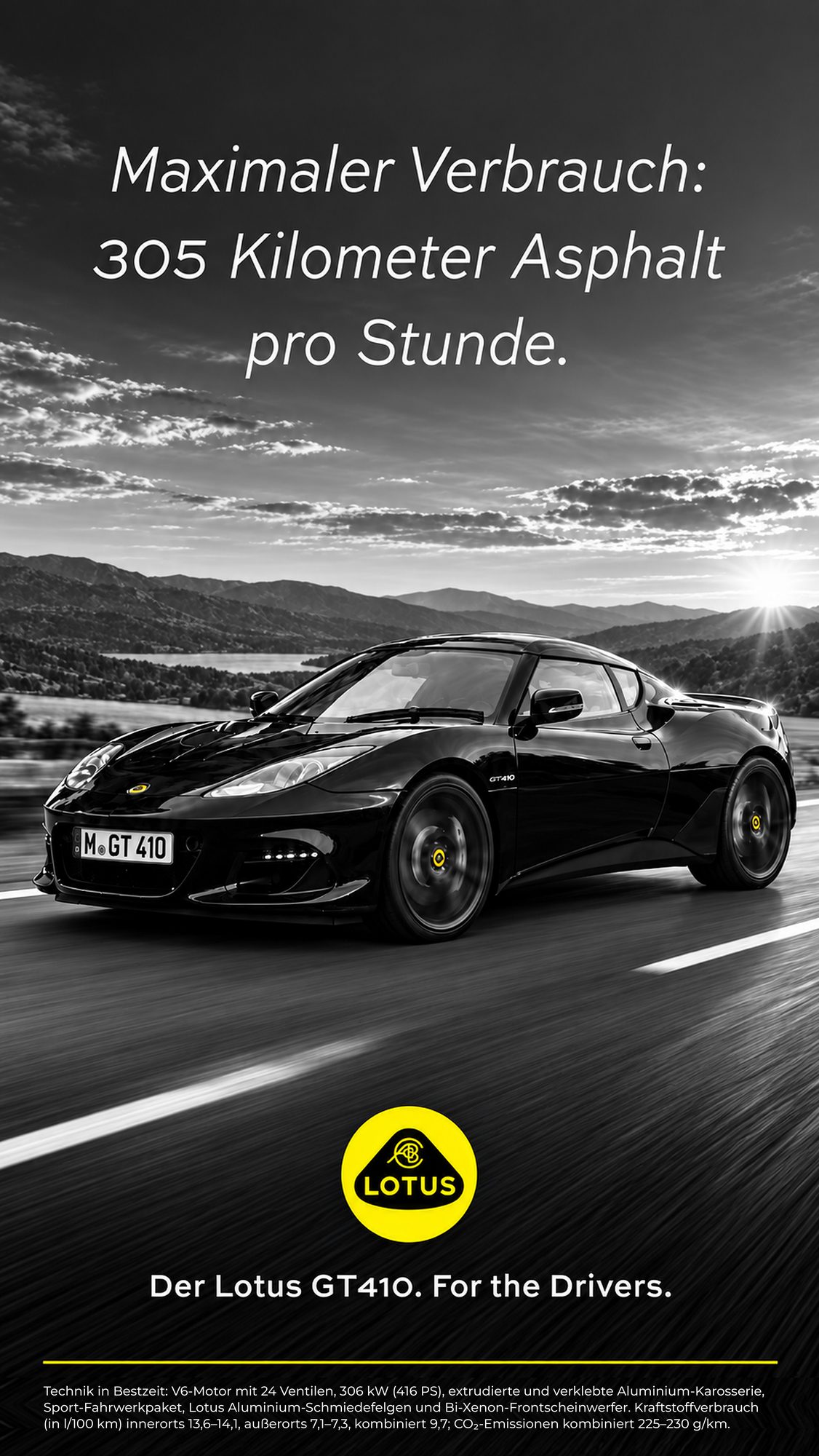 Lotus GT410: Maximaler Verbrauch